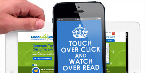 Touch Over Click, Watch Over Read, How Mobile Is Taking Over